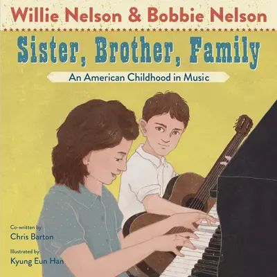 Schwester, Bruder, Familie: Eine amerikanische Kindheit in der Musik - Sister, Brother, Family: An American Childhood in Music