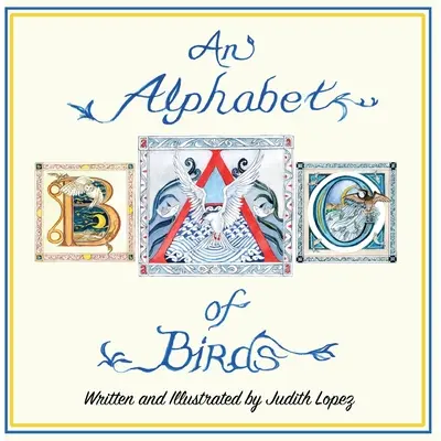 Ein Alphabet der Vögel - An Alphabet of Birds