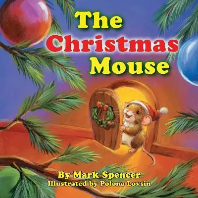 Die Weihnachtsmaus - The Christmas Mouse