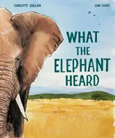 Was der Elefant hörte - What the Elephant Heard