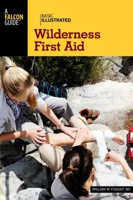 Erste Hilfe in der Wildnis - Wilderness First Aid