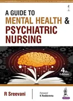 Leitfaden für psychische Gesundheit und psychiatrische Pflege - A Guide to Mental Health and Psychiatric Nursing