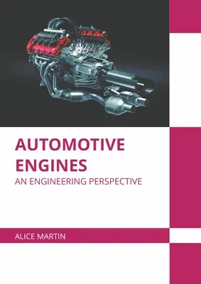 Automotoren: Eine technische Perspektive - Automotive Engines: An Engineering Perspective