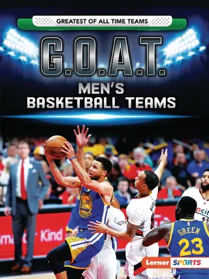 G.O.A.T.-Basketballmannschaften der Männer - G.O.A.T. Men's Basketball Teams