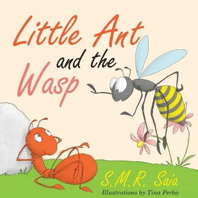 Kleine Ameise und die Wespe - Little Ant and the Wasp