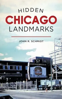 Versteckte Wahrzeichen von Chicago - Hidden Chicago Landmarks