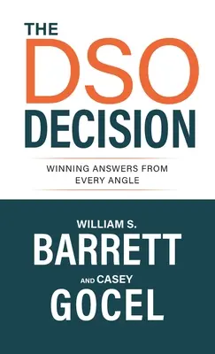 Die DSO-Entscheidung: Gewinnende Antworten aus allen Blickwinkeln - The DSO Decision: Winning Answers From Every Angle