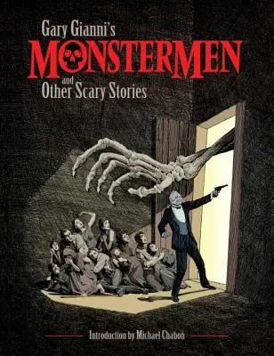 Gary Giannis Monstermenschen und andere Gruselgeschichten - Gary Gianni's Monstermen and Other Scary Stories