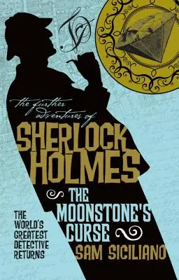 Die weiteren Abenteuer von Sherlock Holmes - Der Fluch des Mondsteins - The Further Adventures of Sherlock Holmes - The Moonstone's Curse