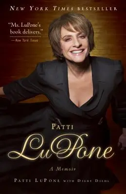 Patti LuPone: Eine Erinnerung - Patti LuPone: A Memoir
