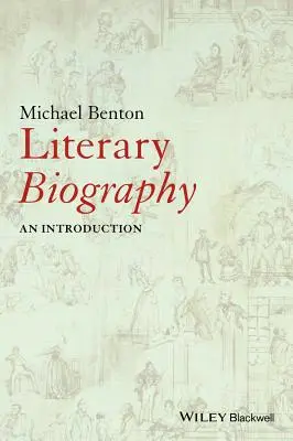 Literarische Biographie: Eine Einführung - Literary Biography: An Introduction