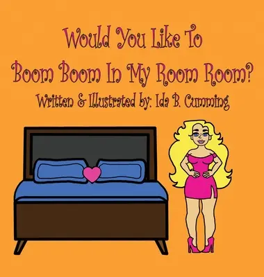 Würdest du gerne in meinem Zimmer bumm-bumm machen? - Would You Like To Boom Boom In My Room Room?