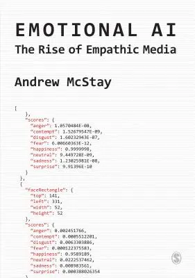 Emotionale KI: Der Aufstieg der empathischen Medien - Emotional AI: The Rise of Empathic Media