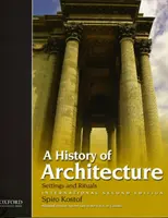 Geschichte der Architektur - Internationale Zweite Auflage (Kostof Spiro (University of California Berkeley)) - History of Architecture - International Second Edition (Kostof Spiro (University of California Berkeley))