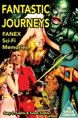 Fantastische Reisen: Sci-Fi-Erinnerungen - Fantastic Journeys: Sci-Fi Memories