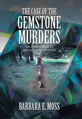 Der Fall der Edelsteinmorde: Ein Anna-Rendle-Joe-Brown-Krimi - The Case of the Gemstone Murders: An Anna Rendle, Joe Brown Mystery