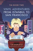 Tim Book Two - Vinyl-Abenteuer von Istanbul bis San Francisco - Tim Book Two - Vinyl Adventures from Istanbul to San Francisco