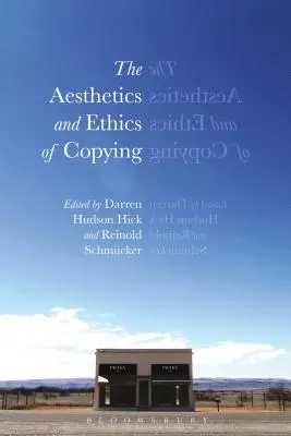 Die Ästhetik und Ethik des Kopierens - The Aesthetics and Ethics of Copying