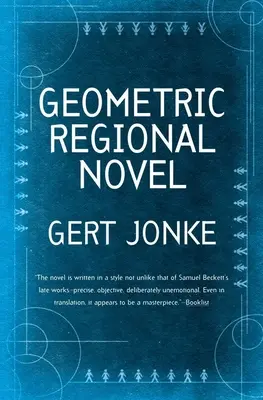 Geometrischer Regionalroman - Geometric Regional Novel