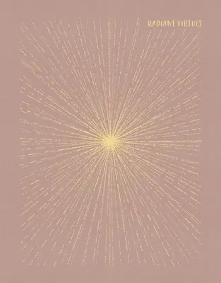 Niv, Strahlende Tugenden Bibel: A Beautiful Word Collection, Leinen über Karton, Rosa, Rote Schrift, Comfort Print: Entdecke die Tugenden Glaube, Hoffnung und Liebe - Niv, Radiant Virtues Bible: A Beautiful Word Collection, Cloth Over Board, Pink, Red Letter, Comfort Print: Explore the Virtues of Faith, Hope, and Lo