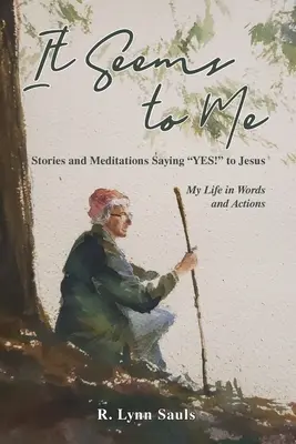 Es scheint mir - It Seems to Me