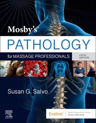 Mosby's Pathologie für Massagefachleute - Mosby's Pathology for Massage Professionals