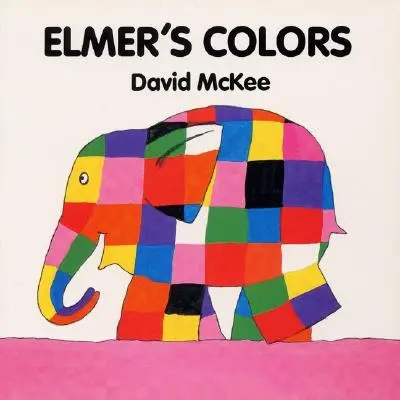 Elmer's Colors Tafelheft - Elmer's Colors Board Book