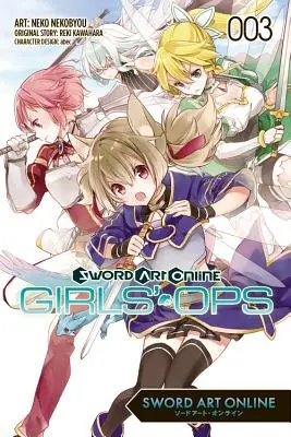 Sword Art Online: Girls' Ops, Band 3 - Sword Art Online: Girls' Ops, Volume 3