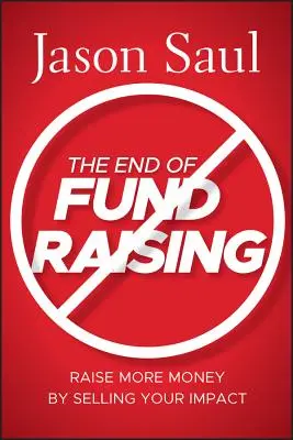 Das Ende des Fundraising - The End of Fundraising