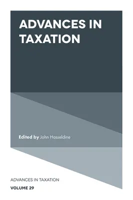 Fortschritte in der Besteuerung - Advances in Taxation