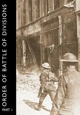 Schlachtordnung der Divisionen, Teil 1: Die reguläre britische Division - Order of Battle of Divisions, Part 1: The Regular British Division