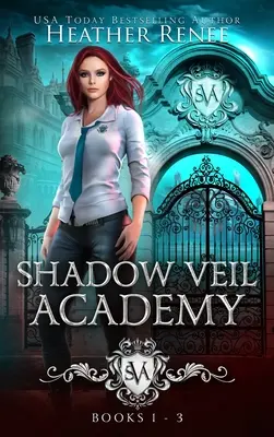 Schattenschleier-Akademie: Bücher 1-3 - Shadow Veil Academy: Books 1-3
