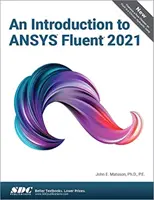 Eine Einführung in Ansys Fluent 2021 - An Introduction to Ansys Fluent 2021