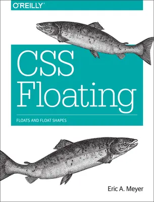 CSS-Floating: Schwebende Elemente und schwebende Formen - CSS Floating: Floats and Float Shapes