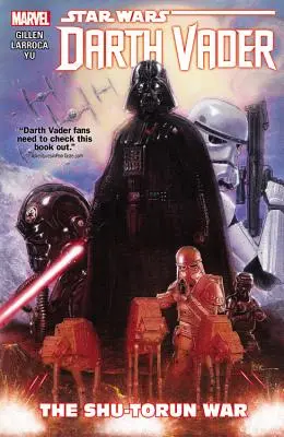 Star Wars: Darth Vader, Band 3: Der Shu-Torun-Krieg - Star Wars: Darth Vader, Volume 3: The Shu-Torun War