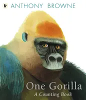 Ein Gorilla: Ein Zählbuch - One Gorilla: A Counting Book