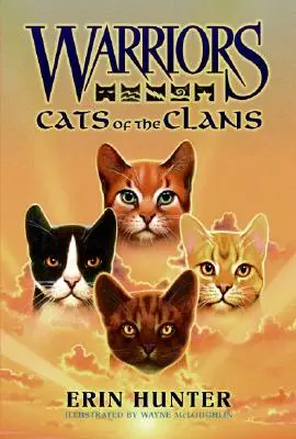 Krieger: Die Katzen der Clans - Warriors: Cats of the Clans