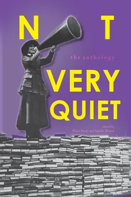 Nicht sehr leise: Die Anthologie - Not Very Quiet: The anthology