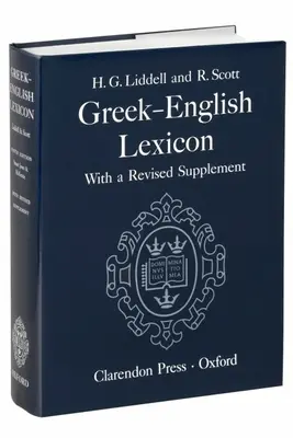 Ein Griechisch-Englisch Lexikon - A Greek-English Lexicon