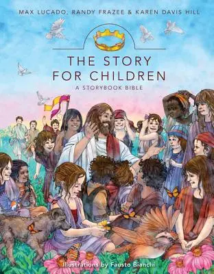 Die Geschichte für Kinder: Eine Geschichtenbuch-Bibel - The Story for Children: A Storybook Bible