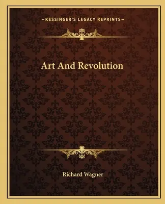 Kunst und Revolution - Art and Revolution