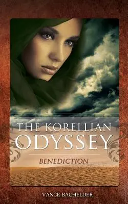 Die korellianische Odyssee - Segnung - The Korellian Odyssey - Benediction