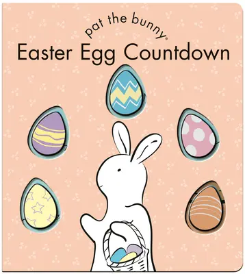 Ostereier-Countdown (Pat the Bunny) - Easter Egg Countdown (Pat the Bunny)