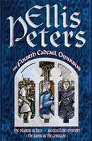 Vierter Cadfael Omnibus - Der Pilger des Hasses, Ein exzellentes Geheimnis, Der Rabe im Vordertor - Fourth Cadfael Omnibus - The Pilgrim of Hate, An Excellent Mystery, The Raven in the Foregate