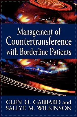 Management der Gegenübertragung bei Borderline-Patienten - Management of Countertransference with Borderline Patients