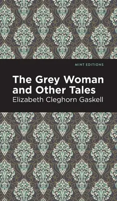 Die graue Frau und andere Erzählungen - The Grey Woman and Other Tales