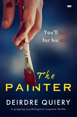 Der Maler: Ein packender psychologischer Suspense-Thriller - The Painter: A Gripping Psychological Suspense Thriller