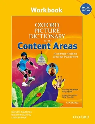 Oxford Picture Dictionary for the Content Areas Arbeitsbuch - Oxford Picture Dictionary for the Content Areas Workbook