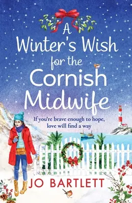 Ein Winterwunsch für die Hebamme aus Cornwall - A Winter's Wish For The Cornish Midwife