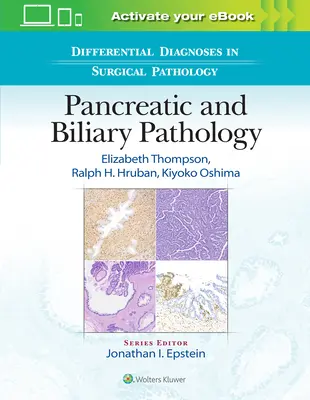 Differentialdiagnosen in der chirurgischen Pathologie: Pankreas- und Gallengangspathologie - Differential Diagnoses in Surgical Pathology: Pancreatic and Biliary Pathology